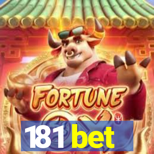 181 bet